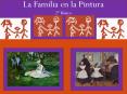 La familia en la pintura 2 PowerPoint PPT Presentation