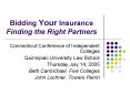 Bidding Your Insurance Finding the Right Partners PowerPoint PPT Presentation