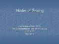 Modes of Passing PowerPoint PPT Presentation