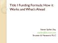 Title I Funding Formula: How it Works and What PowerPoint PPT Presentation