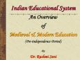 Indian Educational System PowerPoint PPT Presentation