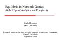 Equilibria in Network Games: At the Edge of Analytics and Complexity PowerPoint PPT Presentation