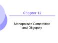 Monopolistic Competition and Oligopoly PowerPoint PPT Presentation