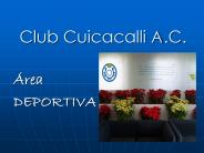 Club Cuicacalli A.C.