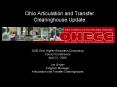 Ohio Articulation and Transfer Clearinghouse Update PowerPoint PPT Presentation