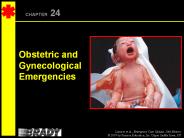 Obstetric and Gynecological Emergencies