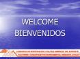 BIENVENIDOS PowerPoint PPT Presentation