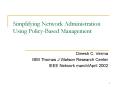 Simplifying Network Administration Using Policy-Based Management PowerPoint PPT Presentation