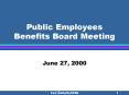 Public Employees Benefits Board Meeting PowerPoint PPT Presentation