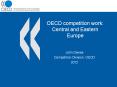 OECD competition work: Central and Eastern Europe PowerPoint PPT Presentation