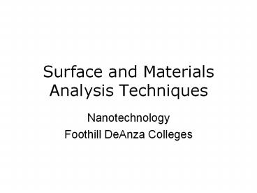 Surface and Materials Analysis Techniques