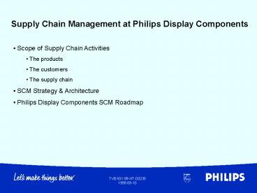Supply Chain Management at Philips Display Components