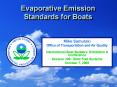 Evaporative Emission Standards for Boats PowerPoint PPT Presentation