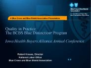 Quality in Practice: The BCBS Blue Distinction