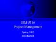 ISM 5316 Project Management PowerPoint PPT Presentation