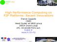 High Performance Computing on P2P Platforms: Recent Innovations PowerPoint PPT Presentation