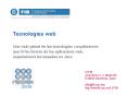 Tecnologies web PowerPoint PPT Presentation