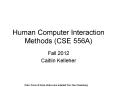 Human Computer Interaction Methods (CSE 556A) PowerPoint PPT Presentation