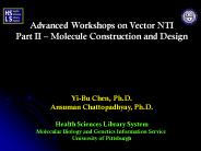 Advanced Workshops on Vector NTI