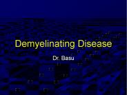 Demyelinating Disease
