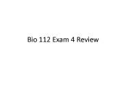 Bio 112 Exam 4 Review