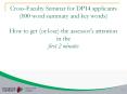 Cross-Faculty Seminar for DP14 applicants (100 word summary and key words)  How to get (or lose) the assessor PowerPoint PPT Presentation