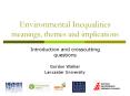 Environmental Inequalities meanings, themes and implications PowerPoint PPT Presentation
