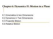 Chapter 6: Dynamics II: Motion in a Plane