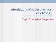 Introductory Microeconomics (ES10001) PowerPoint PPT Presentation