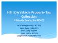 HB 1779 Vehicle Property Tax Collection A Priority Goal of the NCACC PowerPoint PPT Presentation