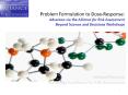 Problem Formulation to Dose-Response: Advances via the Alliance for Risk Assessment Beyond Science and Decisions Workshops      Michael Dourson Toxicology Excellence for Risk Assessment PowerPoint PPT Presentation