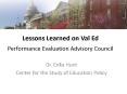 Lessons Learned on Val Ed  Performance Evaluation Advisory Council PowerPoint PPT Presentation