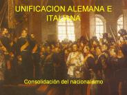 UNIFICACION ALEMANA E ITALIANA