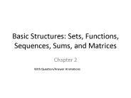 Basic Structures: Sets, Functions, Sequences, Sums, and Matrices