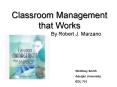 Classroom Management that Works PowerPoint PPT Presentation