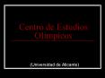 Centro de Estudios Ol PowerPoint PPT Presentation
