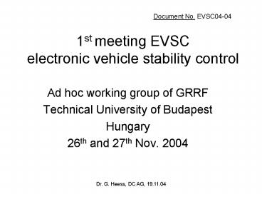 1st meeting EVSC electronic vehicle stability control