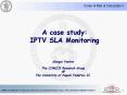 A case study: IPTV SLA Monitoring PowerPoint PPT Presentation