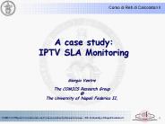 A case study: IPTV SLA Monitoring