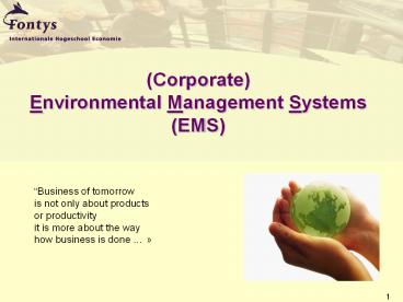 (Corporate) Environmental Management Systems (EMS)
