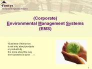 (Corporate) Environmental Management Systems (EMS)