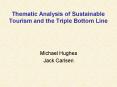 Thematic Analysis of Sustainable Tourism and the Triple Bottom Line PowerPoint PPT Presentation