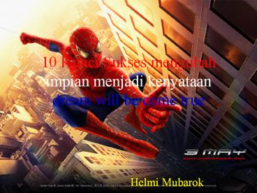 10 Kunci Sukses mengubah impian menjadi kenyataan dream will be come true