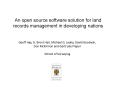 An open source software solution for land records management in developing nations PowerPoint PPT Presentation