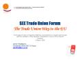 SEE Trade Union Forum The Trade Union Way to the EU PowerPoint PPT Presentation