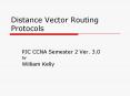 Distance Vector Routing Protocols PowerPoint PPT Presentation