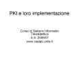 PKI e loro implementazione PowerPoint PPT Presentation