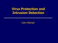 Virus Protection and Intrusion Detection PowerPoint PPT Presentation