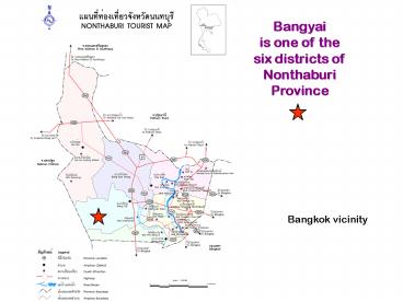 Bangyai           is one of the six districts of Nonthaburi Province