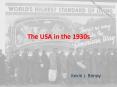 The USA in the 1930s PowerPoint PPT Presentation